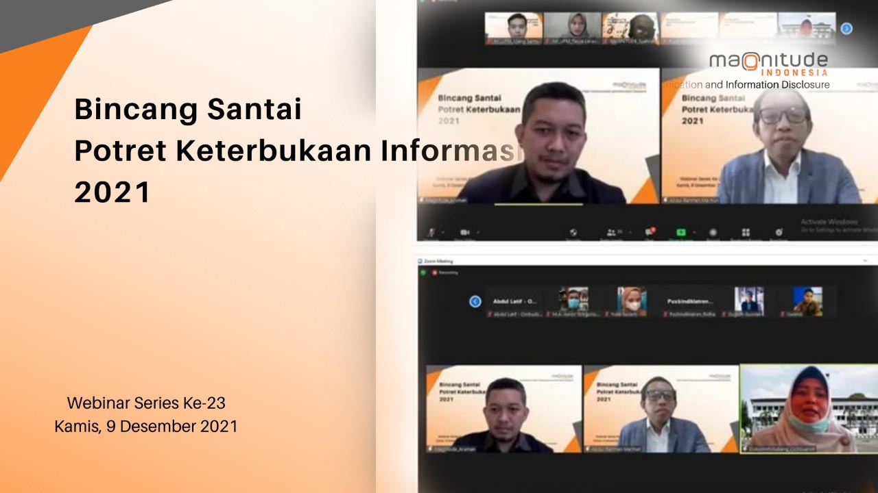 Read more about the article Webinar Bincang Santai Potret Keterbukaan Informasi 2021 Bersama Magnitude Indonesia